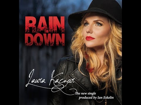 Laura Kaczor - Rain Down (Official Lyric Video)