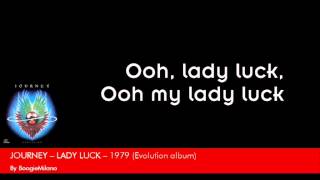 Journey Lady Luck Lyrics video