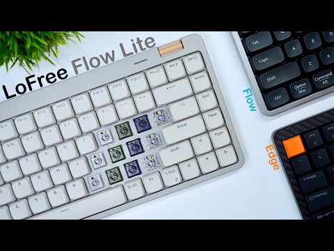 Bàn phím cơ Lofree Flow Lite - Trải nghiệm lướt phím nhẹ tênh