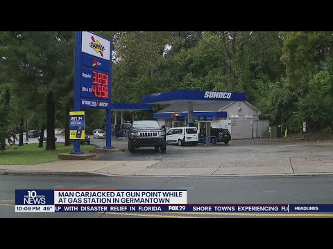 Police: 4 suspects carjack, rob man at gunpoint at Germantown gas station