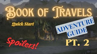 Book of Travels Best Places to Start Quickly (SPOILERS), Pt. 2