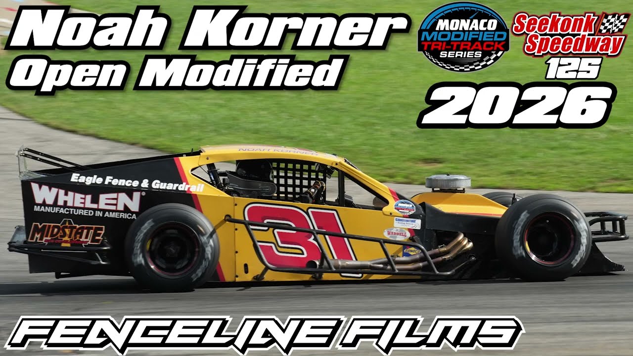 Noah Korner Monaco Tri Track Modified Seekonk Speedway 125 2026