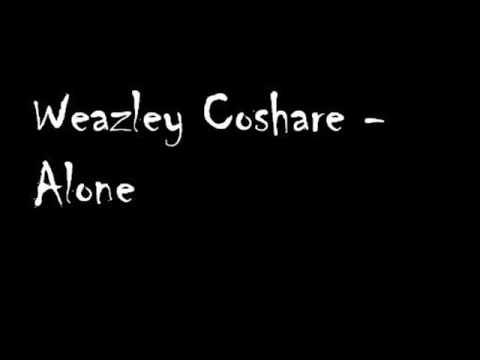 Wezley Coshare - Alone