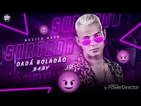 Dada boladao (surtada) com grave!🔥