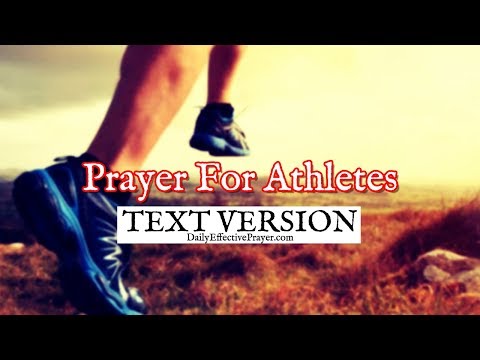 Prayer For Athletes (Text Version - No Sound) Video