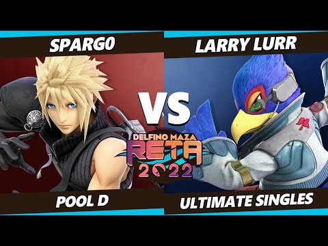 RETA 2022 - Larry Lurr (Falco) Vs. Spargo (Cloud) SSBU Ultimate Tournament