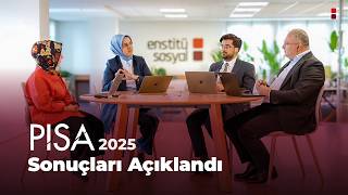 PISA 2025 RAPORU AÇIKLANDI | Türkiye Küresel Düşüş Eğiliminin Aksine Y