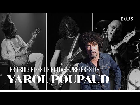 Les trois riffs de guitare préférés de Yarol Poupaud