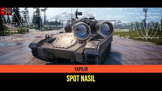 WoT Rehber - Spot Mekanikleri, Spot Nasıl Yapılır? Replay Üzerinden Anlatım. #tü