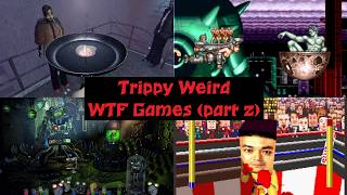 Trippy Weird WTF Games (PART 2)