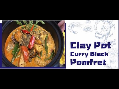 Nikudo Seafood 5stars Recipe (EN) :Claypot Curry Black Pomfret