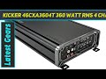 Kicker 46CXA3604T 360 Watt RMS 4 Channel - Short Review