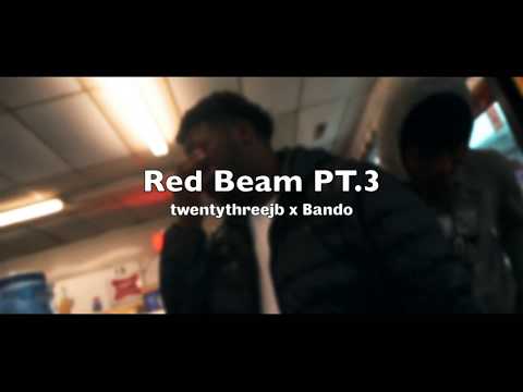 TwentyThreeJB x Bando - Red Beams Pt. 3 (Official Music Video)