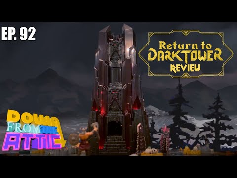 Return To Dark Tower - a true Modern Classic. DFTA ep. 92