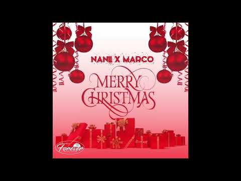 [#FOREVERMUSIC] Nanii x Marco "MERRY CHRISTMAS"