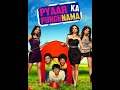 Pyar Ka Panchanama I Kartik Aryan Nushrat Barucha Divyendu Sonnaili Seygall Munna Bhayya I