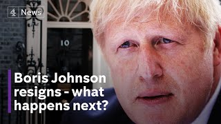 Boris Johnson resigns: What happens now Channel 4 News special