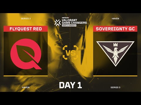 FlyQuest Red vs Sovereignty GC - Verizon VCT Game Changers Series 3 Open Qualifier - Day 1 Map 1