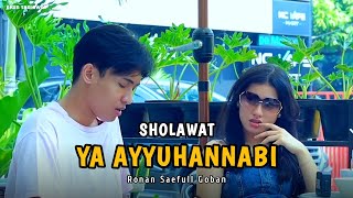 Download lagu YA AYYUHANNABI || RONAN SAEFULL GOBAN mp3 Download lagu YA AYYUHANNABI || RONAN SAEFULL GOBAN mp3