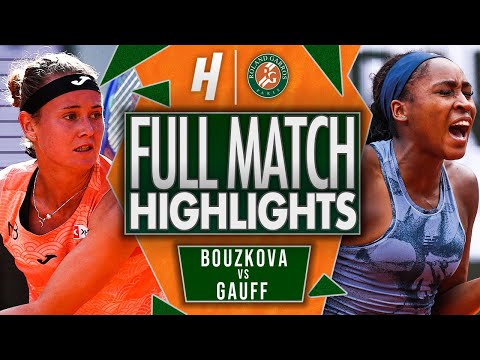 Marie Bouzkova vs Coco Gauff - FULL Match Highlights - Third Round | Roland Garros 2025