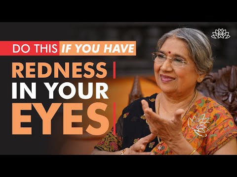 Natural and Safe tips to Prevent and Relieve Redness in the eyes | Dr. Hansaji Yogendra