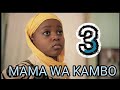 MAMA WA KAMBO EP [3]
