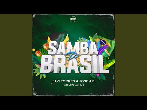 Samba do Brasil (feat. Elyssa Her) (Radio Edit)