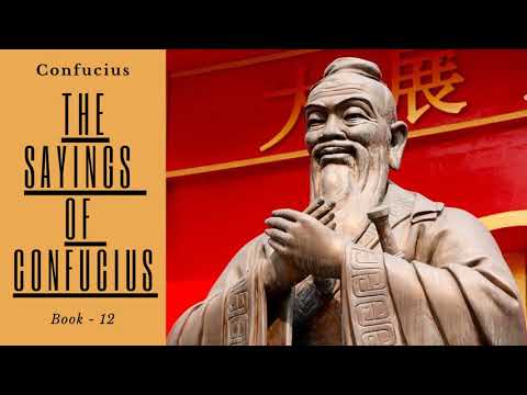 Unlock Ancient Wisdom: The Sayings of Confucius | Complete Audiobook | Book - 12