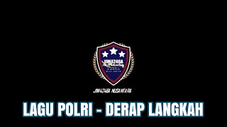 Download lagu DERAP LANGKAH NAN GAGAH PERKASA LIRIK VIDIO - LAGU PENDIDIKAN TNI POLRI mp3
