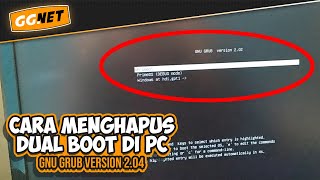 Cara Menghilangkan Tampilan Dual Boot Gnu Grub (PhoenixOS/RemixOS dll)