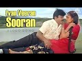 Malaysiavasudevan இவன் வீரன் சூரன் மதுரைக்கார மா