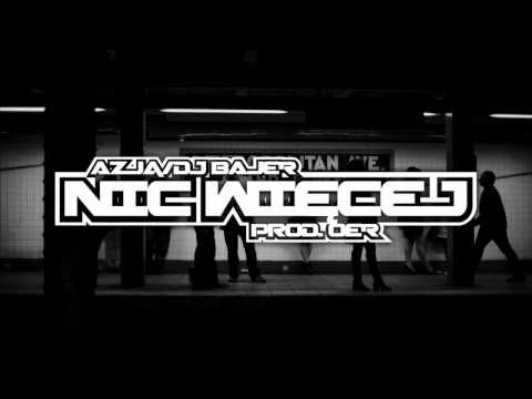 Azja/Dj Bajer - Nic Więcej [prod. Oer]