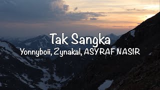 Download lagu Yonnyboii Zynakal ASYRAF NASIR Tak Sangka... mp3