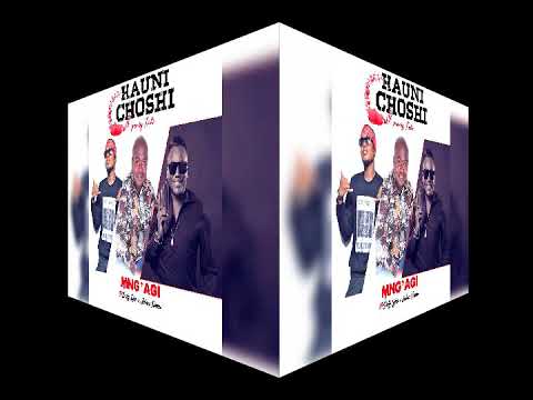 Mng'agi Ft Dully sykes & Spince Seseme - Haunichoshi (official Audio)