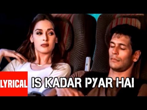 Video thumbnail for Is Kadar Pyar Hai Tumse
