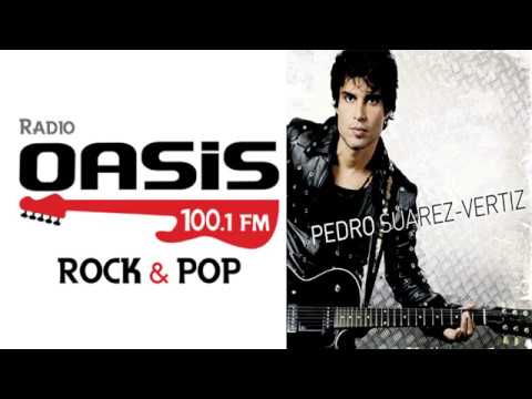 RADIO OASIS - PEDRO SUAREZ VERTIZ - LAS MEJORES BALADAS