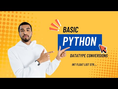 Python Beginner Tutorial #28 | str, int, list & float Functions Explained