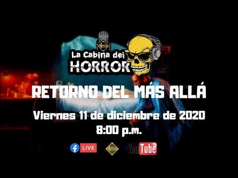 Retorno del Más Allá - Programa #95 - La Cabina del Horror - Horror Hazard
