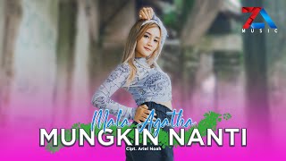 Download lagu MALA AGATHA - MUNGKIN NANTI |  MUSIC VIDEO |  REMIX REGGAE VIRAL TIKTOK 2022 mp3