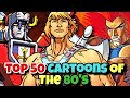 Top 50 Cartoons Of The 80 S The Golden Era Of Saturday Morning Cartoons Explored Mega List