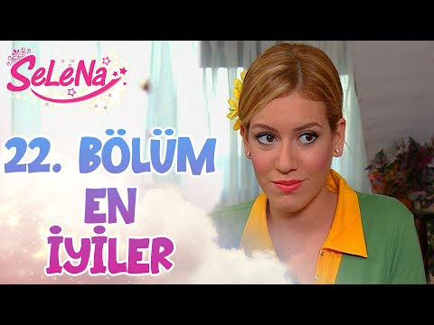 22. Bölümün En İyileri | Selena Kolaj