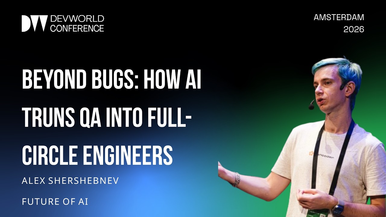 Alex Shershebnev - Beyond Bugs: How AI turns QA into Full-Circle Engineers