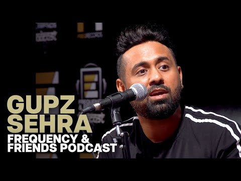 Gupz Sehra | Frequency & Friends