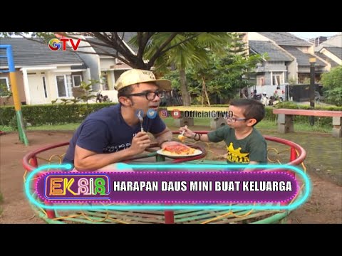 Harapan Daus Mini Buat Keluarga  | Eksis | EPS 240 (4/4)