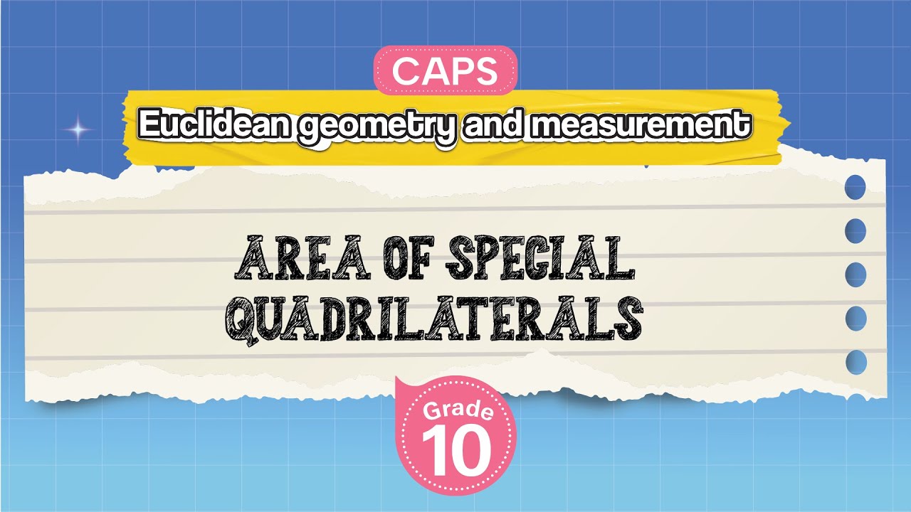 [GRADE 10] Area of Special Quadrilaterals