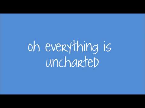 Uncharted - Sara Bareilles - (Lyrics)