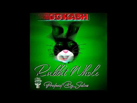 Dg Kash - Rabbit Whole