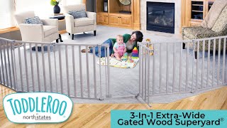 3-In-1 Extra Wide Gated Wood Superyard Toddleroo by North States