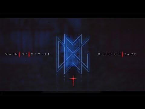 Main-De-Gloire - KILLER'S FACE (Official Video) | LYRICS