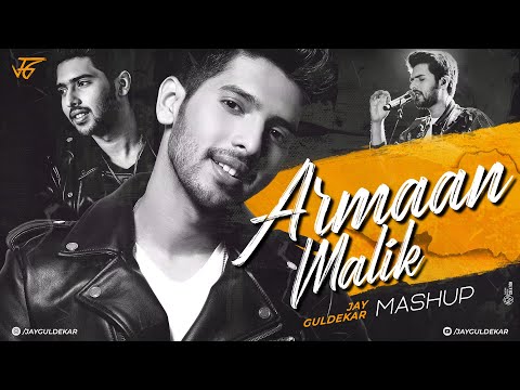 Armaan Malik Mashup | Jay Guldekar | Monsoon Love Mashup